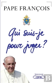 Qui Suis-Je Pour Juger ?