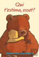 Qui T'Estima, Osset?