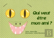 Qui Veut Etre Mon Ami ?