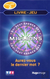 Qui Veut Gagner Des Millions T.2
