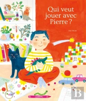 Qui Veut Jouer Avec Pierre ?