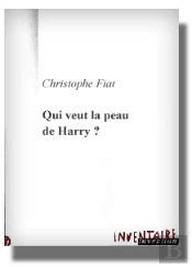 Qui Veut La Peau De Harry ?