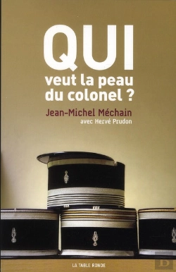 Bertrand.pt - Qui Veut La Peau Du Colonel ?