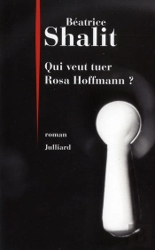Qui Veut Tuer Rosa Hoffmann ?