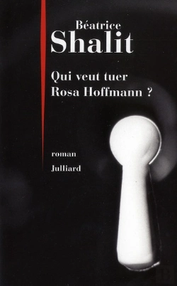 Bertrand.pt - Qui Veut Tuer Rosa Hoffmann ?