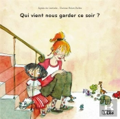 Qui Vient Nous Garder Ce Soir ?