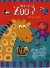 Qui Vit Au Zoo ?