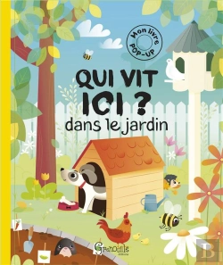 Bertrand.pt - Qui Vit Ici Dans Le Jardin