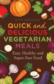 Quick And Delicious Vegetarian Meals