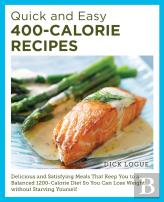 Quick And Easy 400-Calorie Recipes