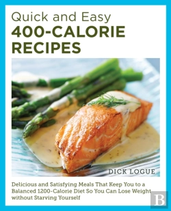 Bertrand.pt - Quick And Easy 400-Calorie Recipes