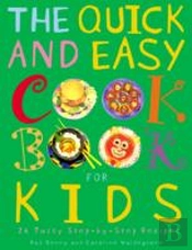 Quick And Easy Cookbook For Kids