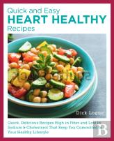 Quick And Easy Heart Healthy Recipes