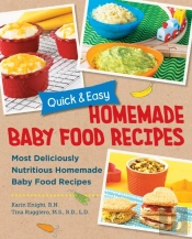 Quick And Easy Homemade Baby Food Recipes