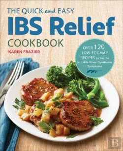Bertrand.pt - Quick And Easy Ibs Relief Cookbook