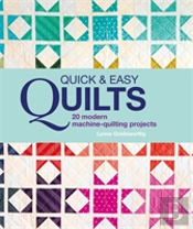 Quick And Easy Quilts