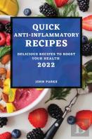 Quick Anti-Inflammatory Recipes 2022