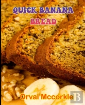 Quick Banana Bread