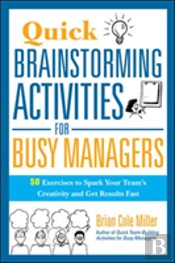 Quick Brainstorming Activities For Busy Managers