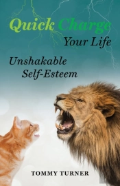 Quick Charge Your Life: Unshakable Self-