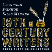 Quick Classics Collection: 19th-Century Writers