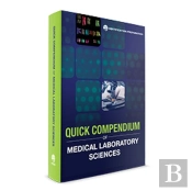Quick Compendium Of Medical Laboratory Sciences