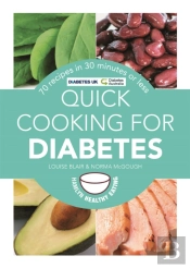 Quick Cooking For Diabetes