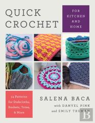 Quick Crochet For Kitchen And Home