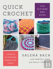 Quick Crochet For Kitchen And Home