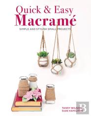 Quick & Easy Macrame