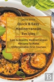 Quick & Easy Mediterranean Recipes