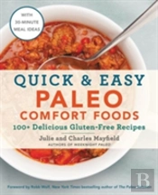 Quick & Easy Paleo Comfort Foods