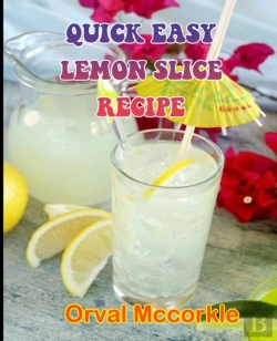 Bertrand.pt - Quick Easy Lemon Slice Recipe