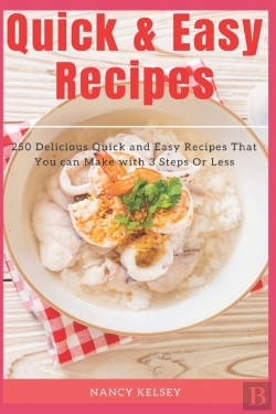 Bertrand.pt - Quick Easy Recipes: 250 Delicious Quick