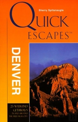 Bertrand.pt - Quick Escapes From Denver