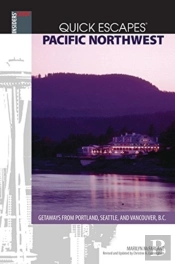 Quick Escapes Pacific Northwest