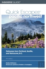 Quick Escapes Pacific Northwest