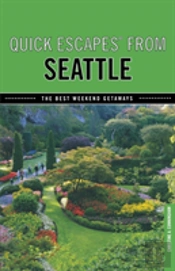 Quick Escapesâ® From Seattle