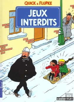 Bertrand.pt - Quick Et Flupke T.1; Jeux Interdits