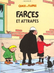 Quick Et Flupke T.10; Farces Et Attrapes