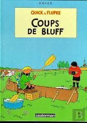 Quick Et Flupke T.11; Coups De Bluff