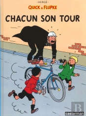 Quick Et Flupke T.5; Chacun Son Tour