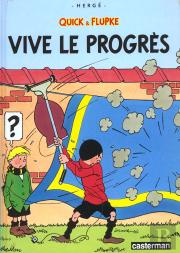 Quick Et Flupke T.8; Vive Le Progres
