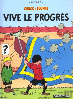 Bertrand.pt - Quick Et Flupke T.8; Vive Le Progres