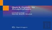 Quick Guide To Anaphylaxis