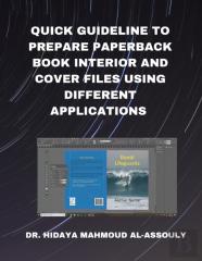 Quick Guideline To Prepare Paperback Book Interior And Cover Files Using Different Applications