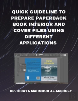 Bertrand.pt - Quick Guideline To Prepare Paperback Book Interior And Cover Files Using Different Applications