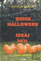 Quick Halloween Ideas 2021