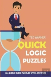 Quick Logic Puzzles: Shirokuro Puzzles -
