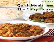 Quick Meals From The Curry House